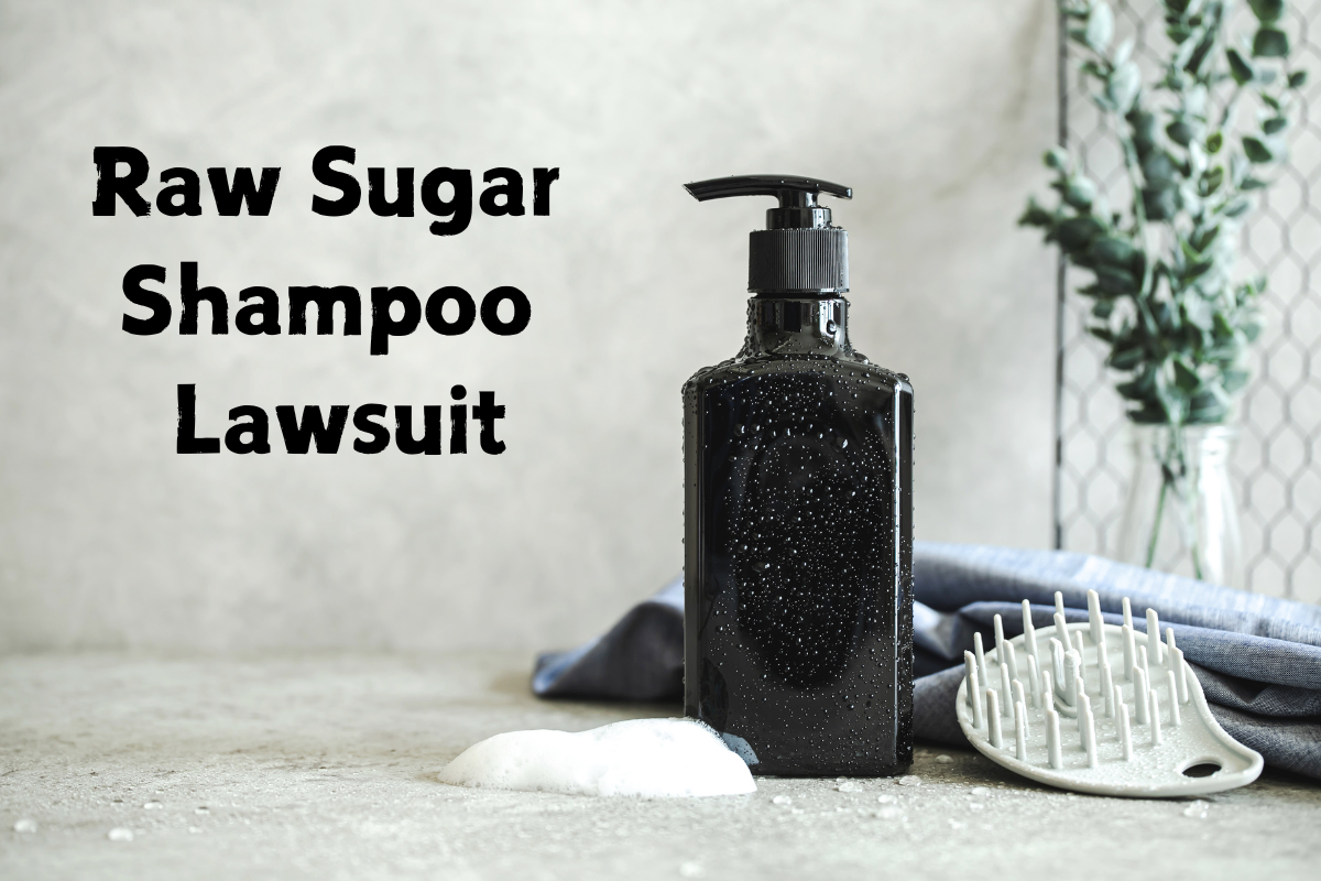 Raw Sugar Shampoo Lawsuit